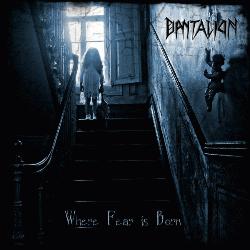 Dantalion : Where Fear Is Born